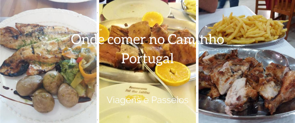 Onde comer no caminho em Portugal