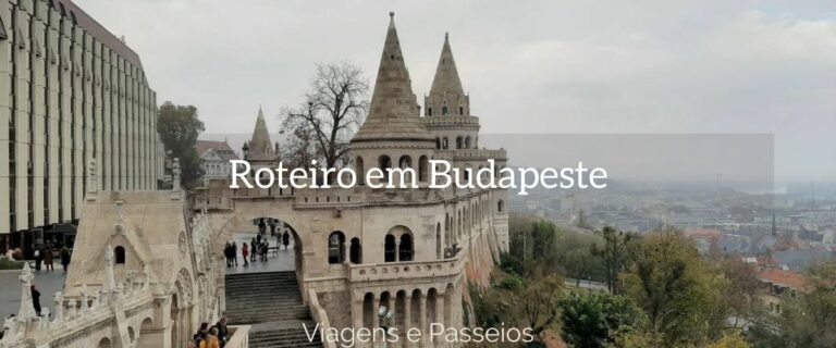 Roteiro em Budapeste, Hungria