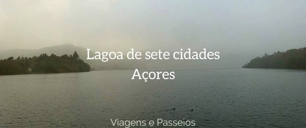 Lagoa de sete cidades Acores