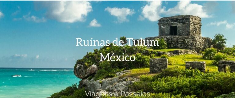 Ruínas de Tulum no México