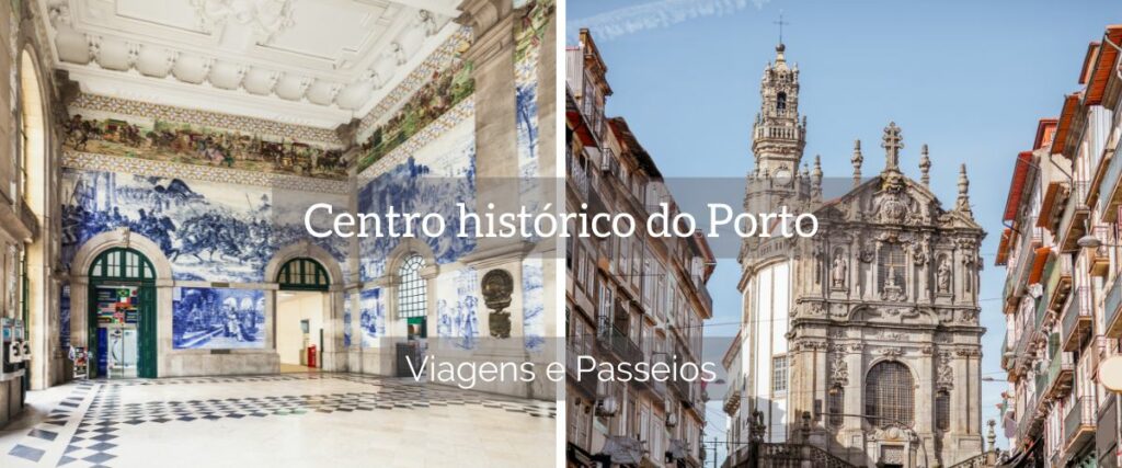 Centro historico do Porto