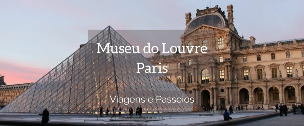 Museu do Louvre Paris