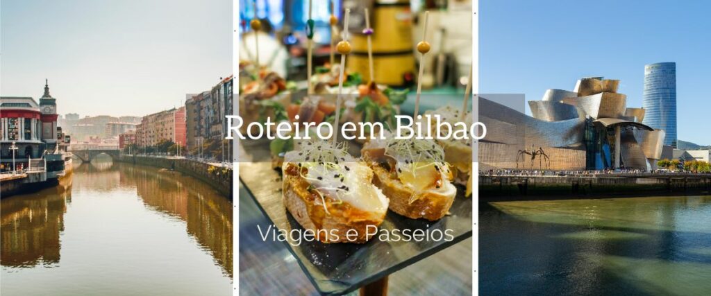 Roteiro em Bilbao